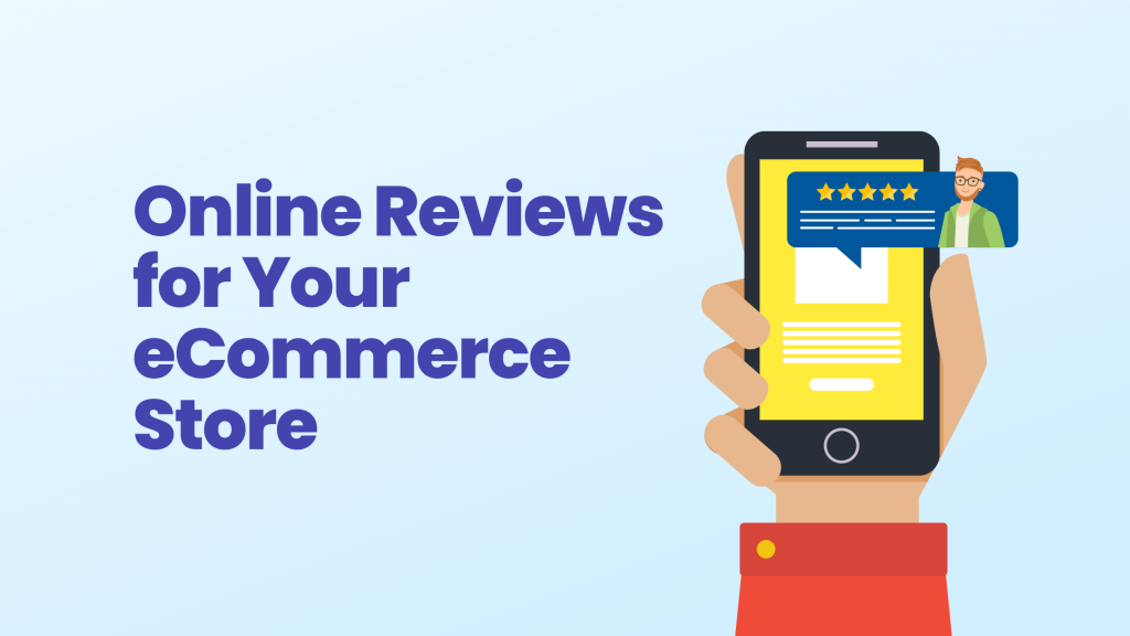 Online reviews for online stores